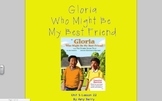 Journeys Grade 2 Gloria, Who Might Be My Best Friend Unit 5. 22