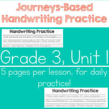 Preview of Journeys Grade 3 Handwriting Practice- Unit 1