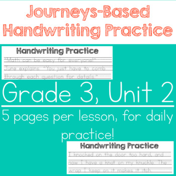 Preview of Journeys Grade 3 Handwriting Practice- Unit 2