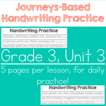 Preview of Journeys Grade 3 Handwriting Practice- Unit 3