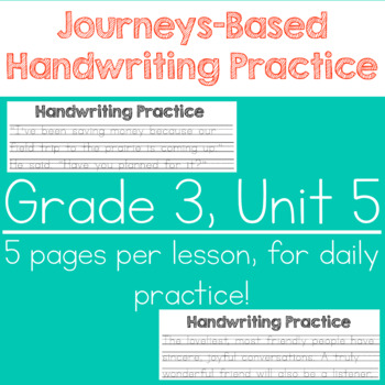Preview of Journeys Grade 3 Handwriting Practice- Unit 5