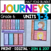 Journeys 6th Grade HALF-YEAR BUNDLE: Units 1-3 Supplements