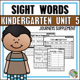 Journeys Kindergarten Unit 5 Sight Word Practice Supplemen