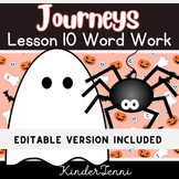 Journeys Lesson 10 Spelling and Sight Word Work