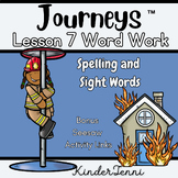 Journeys Lesson 7 Spelling and Sight Word Work