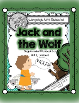Preview of Journeys First Grade Jack and the Wolf