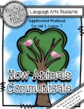 Preview of Journeys  First Grade How Animals Communicate