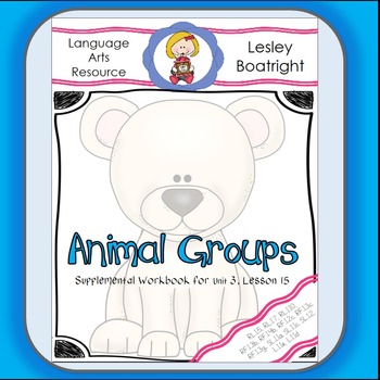 Preview of Journeys   1st Grade Animal Groups
