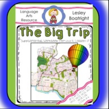 Preview of Journeys  1st Grade The Big Trip