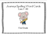 Journeys Spelling Lists 1-30 1st Grade Word Cards and Master List