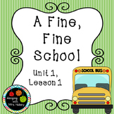 Third Grade: A Fine, Fine School (Journeys Supplement)