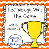 Third Grade: Technology Wins the Game (Journeys Supplement)