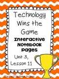 Technology Wins the Game (Interactive Notebook)