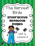 The Harvest Birds (Interactive Notebook Pages)