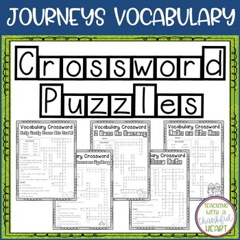 Journeys 3rd Grade: Unit 4 Vocabulary Crossword Puzzles by Thankful In