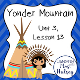 Third Grade: Yonder Mountain (Journeys Supplement)