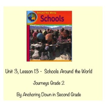 Preview of Journeys Unit 3, Lesson 13 Schools Around the World Smartboard Activity