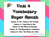 Journeys Unit 4 Vocabulary Super Sleuth - 2nd Grade
