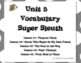 Journeys Unit 5 Vocabulary Super Sleuth Pack - 2nd Grade