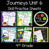 Journeys Unit 6 Bundle (Fourth Grade): Skill Practice Sheets