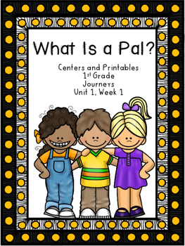 Preview of Journey's, What is a Pal?  DIGITAL and PAPER Printables and Centers