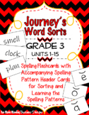 Journeys Word Sorts: Third Grade Spelling Units 1-15