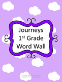 Journeys Word Wall, 1st Grade, Unit 2. Cloud Theme!