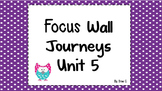 Journeys focus wall 2nd grade Unit 5