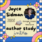 Joyce Sidman Author Study