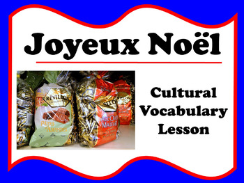 Preview of Joyeux Noël Vocabulary Photograph Lesson (French Christmas)