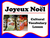Joyeux Noël Vocabulary Photograph Lesson (French Christmas)