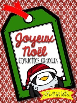 Joyeux Noel Etiquettes Cadeaux Freebie By The Primary Patch Tpt