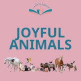 Joyful Animals