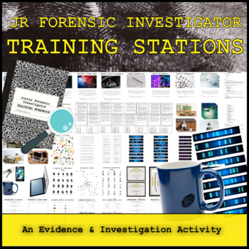 Preview of Jr. Forensic Investigator Training Stations (Evidence & Investigation Activity)
