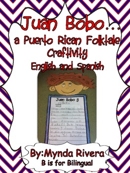 Preview of Juan Bobo... A Puerto Rican Folktale (English & Spanish)