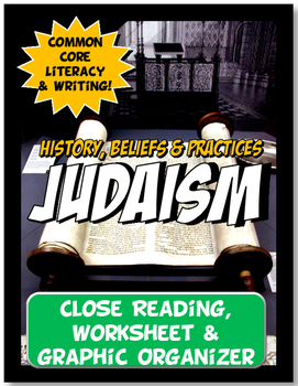 Preview of Judaism History, Beliefs, and Practices Close Reading and Graphic Organizer