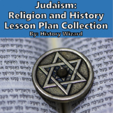 Judaism: Religion and History Lesson Plan Collection