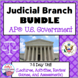 Judicial Branch BUNDLE: AP® U.S. Government 