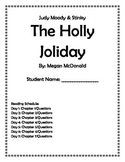 Judy Moody & Stink: The Holly Joliday (Book Club with ques