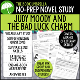 Judy Moody and the Bad Luck Charm Novel Study