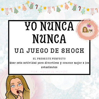 Preview of Juego:Yo Nunca Nunca-Edición Navidad/ Presente Perfecto(present perfect)NO PREP