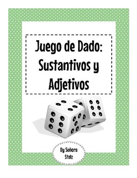 Preview of Juego de Dado: Sustantivos y Adjetivos