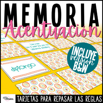 Preview of Juego de Memoria Acentuación - Acentos en español - Spanish Accents Memory Game
