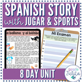 Jugar & Sports in Spanish 8 Day Story Unit | Readings & Co