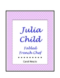 Julia Child ~ Julie & Julia ~ Movie Guide + Overhead + Wor