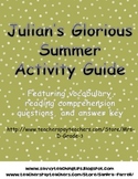 Julian's Glorious Summer Vocabulary and Comprehension Questions