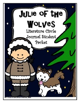 Preview of Julie of the Wolves Literature Circle Journal Student Packet