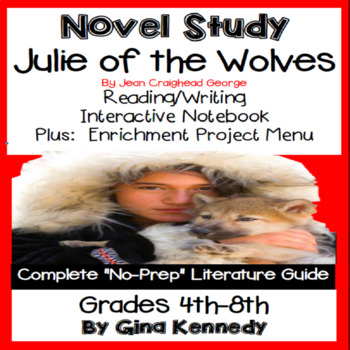 Preview of Julie of the Wolves Novel Study + Project Menu; Plus Digital Option