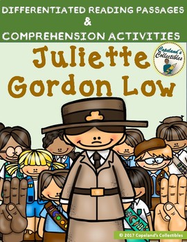Preview of Juliette Gordon Low Differentiated Reading Passages & Comprehension Activities