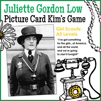 Preview of Juliette Gordon Low Picture Card Kim's Game - Girl Scouts: All Levels